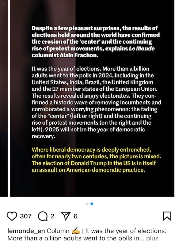 Le Monde English/IG on the importance of 2024 as an election year...and how it did not go blindingly well towards democracy. Oof.