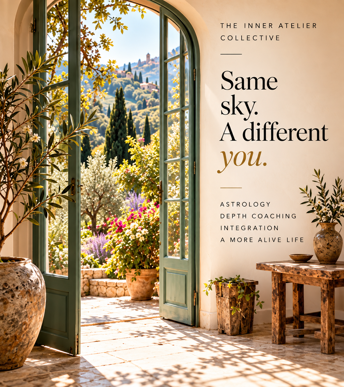 The Inner Atelier Collective invitation graphic showing open doors onto a flowering garden, paired with the tagline "Same sky. A different you," representing the transformation offered through astrology and depth coaching.
